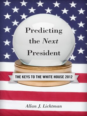 cover image of Predicting the Next President